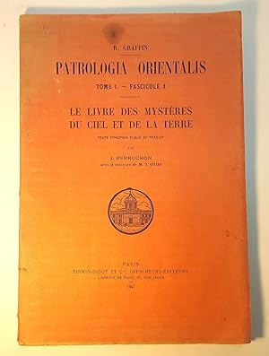 LE LIVRE DES MYSTERIES DU CIEL ET DE LA TERRE. Texte Ethiopien Publie et Traduit; par J. Perrucho...