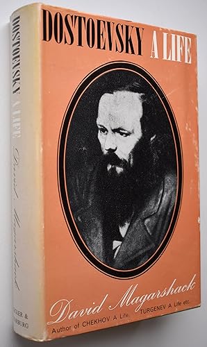 Dostoevsky [A Life]
