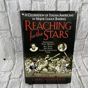 Reaching for the Stars: A Celebration of Italian Americans in Major League Baseball