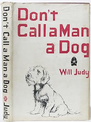 Don't Call a Man a Dog