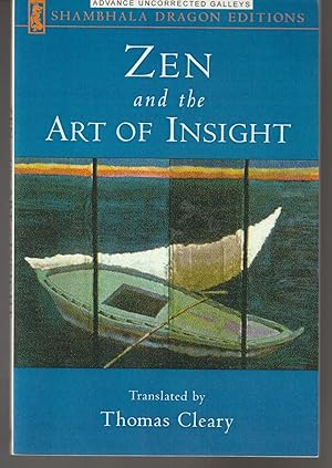 Zen and the Art of Insight (Advace Uncorrected Galleys)