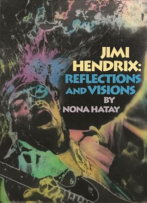 Jimi Hendrix: Reflections and Visions
