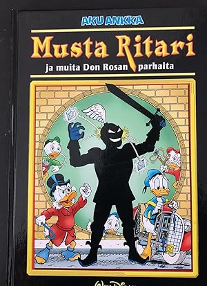 Aku Ankka MUSTA RITARI ja Muita Don Rosan Parhaita (Donald Duck: THE BLACK KNIGHT and the Best of...