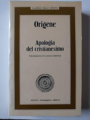 Origene. Apologia del cristianesimo