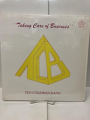 Ted Coleman Band - "Taking Care of Business"