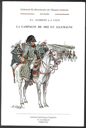 la CAMPAGNE de 1805 en ALLEMAGNE - Tome I - 1er Volume