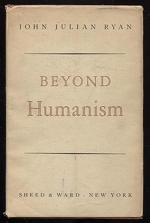 Beyond Humanism Towards a Philosophy of Catholic Education