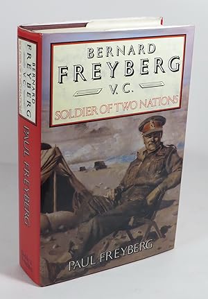 Bernard Freyberg, VC : Soldier of Two Nations