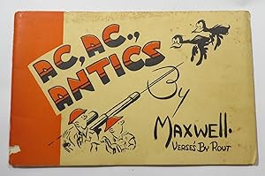 Ac, Ac., Antics