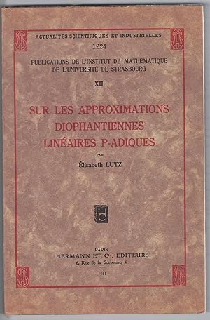 Sur les approximations diophantiennes linéaires P-adiques.