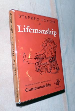 Some Notes on LIFEMANSHIP with a summary of recent researches on GAMESMANSHIP
