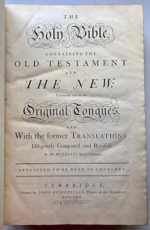 The Holy Bible, Containing the Old Testament and the New: Translated out of the Original Tongues ...