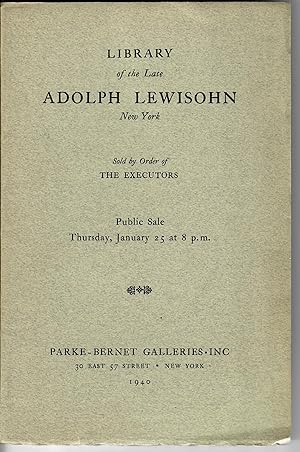 Catalogue 166: Library of the Late Adolph Lewisohn