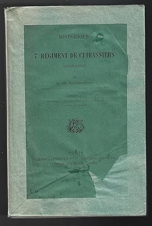 Historique du 7° Régiment de CUIRASSIERS (1659-1886)