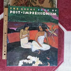 THE GREAT BOOK OF POST~IMPRESSIONISM.