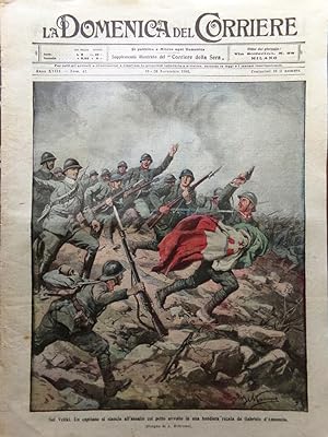 La Domenica del Corriere 19 Novembre 1916 WW1 Carso Santi Quaranta Francia Pola