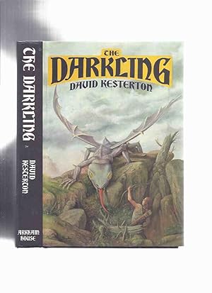 ARKHAM HOUSE: The Darkling -by David Kesterton -a Signed Copy