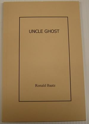 Uncle Ghost, 2nd Edition; Signed