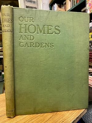 Our Homes and Gardens, Volume iii 1921-22