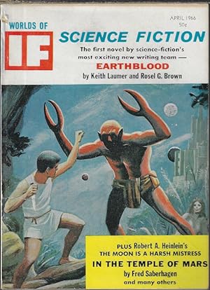 IF Worlds of Science Fiction: April, Apr. 1966 ("The Moon is a Harsh Mistress"; "Earthblood")