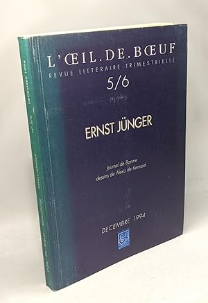Ernst Jünger - journal de Banine dessins de Alexiz de Kermoal - L'oei de Boeuf revue littérarire ...