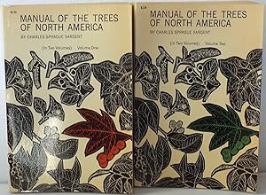 MANUAL OF THE TREES OF NORTH AMERICA (exclusive of Mexico), Vols. 1 and 2