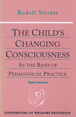 The Child's Changing Conciousness as the basis of Pedagogical Practice.