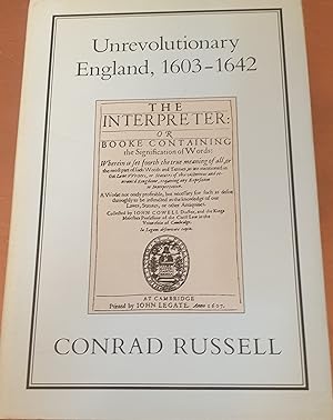 Unrevolutionary England 1603-1642