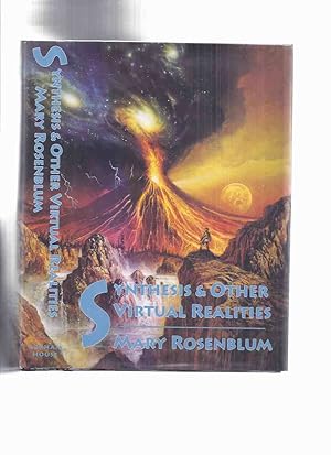 ARKHAM HOUSE: Synthesis & Other Virtual Realitites By Mary Rosenblum -a Signed Copy (also Signed ...