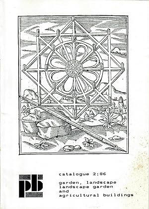 Catalogue 2:86: Garden, Landscape, Landscape Garden, and Agricultural Buildings