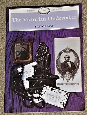 The Victorian Undertaker - Shire Album 330