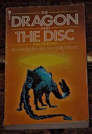The Dragon and the Disc - An investigation into the totally Fantastic