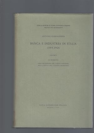 BANCA E INDUSTRIA IN ITALIA 1894-1906 vol I