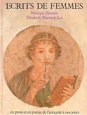 Ecrits de femmes : En prose et en poésie, de l'Antiquité à nos jours