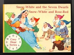 Snow-White and the Seven Dwarfs/Snow-White and Rose-Red