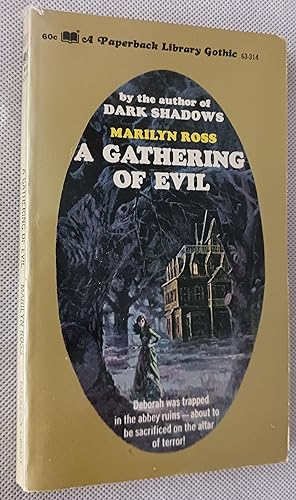 A Gathering of Evil (Paperback Library Gothic)