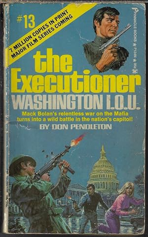 WASHINGTON I.O.U.: The Executioner (Mack Bolan) #13