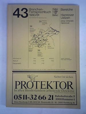 Branchen-Fernsprechbuch 43, 1980/81 - Bereiche Hannover, Uelzen, ohne Ortsnetz Hannover