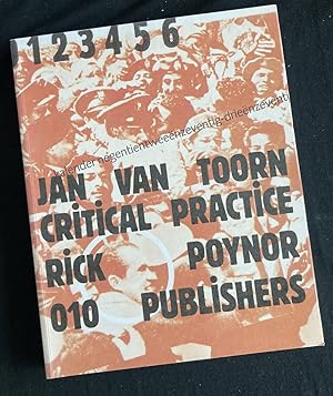 Jan van Toorn: Critical Practice (Graphic Design in the Netherlands)