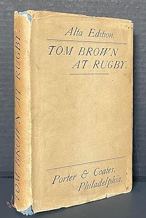 Tom Brown at Rugby [Tom Brown's School Days]