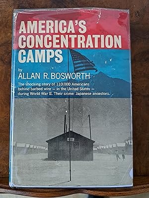 America's Concentration Camps [Signed]