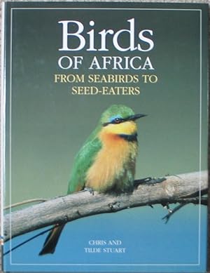 Birds of Africa - from Seabirds to Seed-Eaters