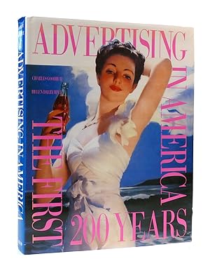 ADVERTISING IN AMERICA: THE FIRST 200 YEARS