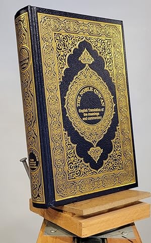 The Noble Qur'an: The English Translation of the Meanings and Commentary