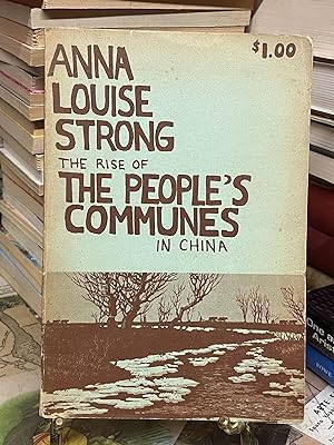 The Rise of the People's Communes in China
