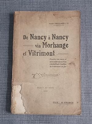 De Nancy à Nancy via Morhange et Vitrimont