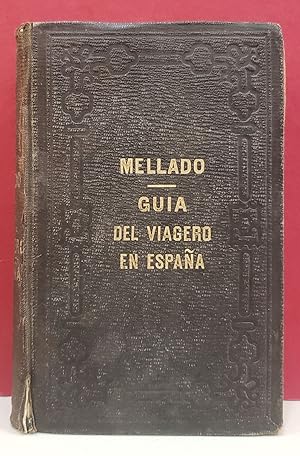 Guía del viagero en España (Sixth Edition)