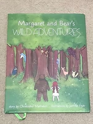 Margaret and Bear's Wild Adventures