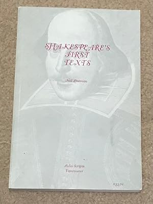 Shakespeare's First Texts (Second Printing)