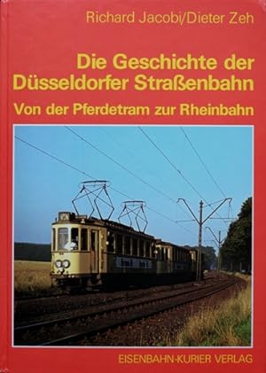 Die Geschichte der Düsseldorfer Straßenbahnen
